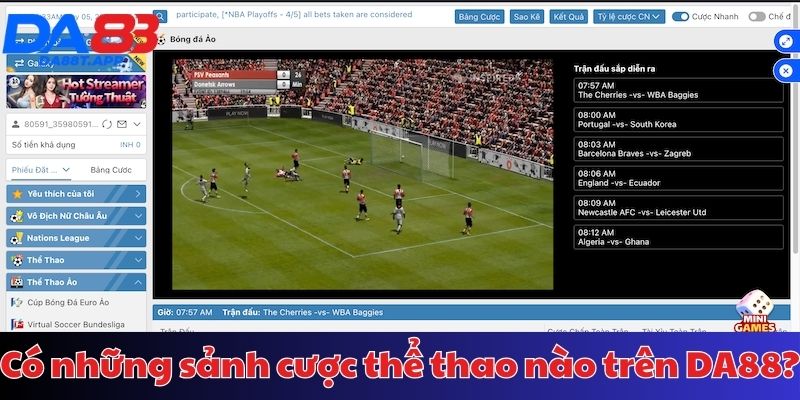 Điểm qua các sảnh cược thể thao của DA88