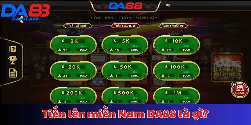 Khái niệm game tiến lên miền nam DA88