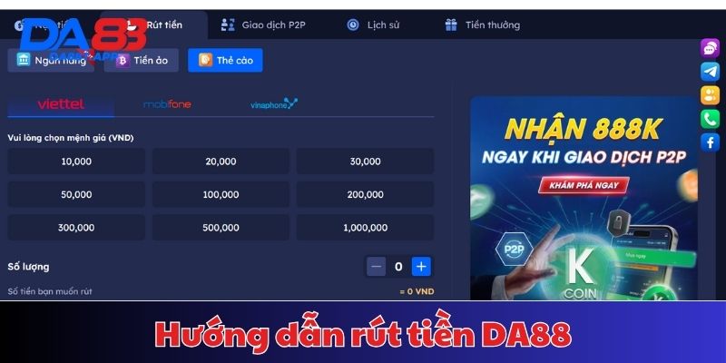 Các bước rút tiền DA88 về tài khoản giao dịch cá nhân