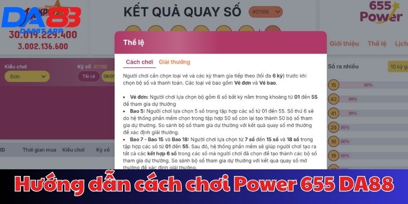 Hướng dẫn cách chơi Power 655 DA88 chi tiết