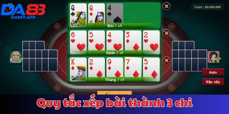Quy tắc xếp bài thành 3 chi trong Mậu Binh