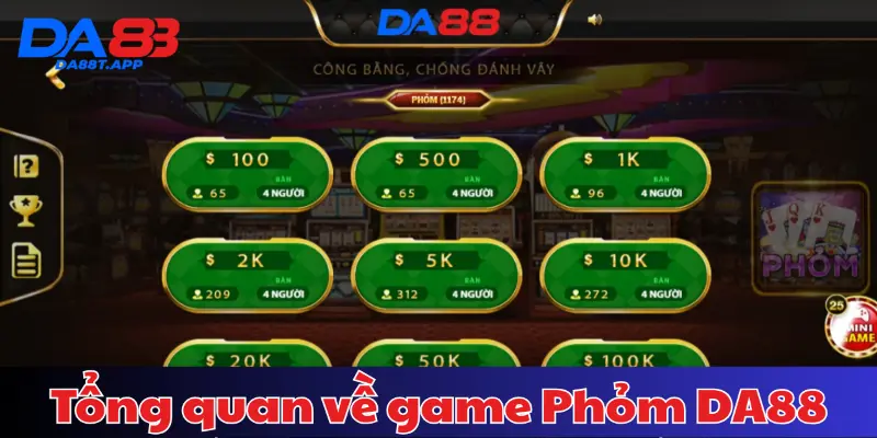 Tổng quan về game Phỏm DA88